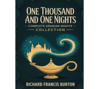 One Thousand and One Nights - Complete Arabian Nights Collection