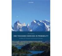 One Thousand Exercises in Probability by Stirzaker Professor David Professor Emeritus Professor Emeritus Mathematical Institute University of Oxford Paper Stirzaker Professor David Professor Emeritus 
