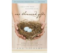 One Thousand Gifts Bible Study Guide plus Streaming Video, Updated Edition A Dare to Live Fully Right Where You Are - Ann Voskamp - HarperChristian Resources - ebook (ePub) - Livre