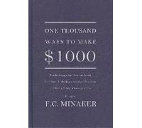 One Thousand Ways To Make $1000