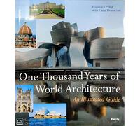One Thousand Years Of World Architecture