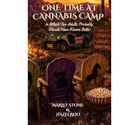 One Time at Canna amp: In Which Two Adults Probably Should Have Known Better