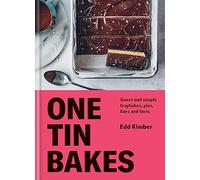 One Tin Bakes: Sweet and simple traybakes, pies, bars and buns