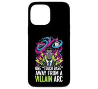 One Touch Base Away from A Villain Arc Funny Office Humor Coque pour iPhone 13 Pro Max