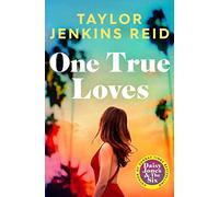 Taylor Jenkins Reid – One True Loves – Roman – Poche