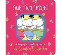 One Two Three by Sandra Boynton Sandra Boynton (Auteur)