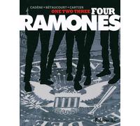 One, two, three, four, Ramones - Xavier Betaucourt - Futuropolis - cartonné - Bande dessinée