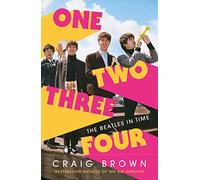 One Two Three Four: The Beatles in Time