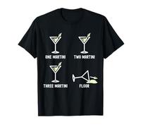One Two Three Martini Floor Funny Cocktail Happy Hour T-Shirt