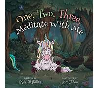 One, Two, Three, Meditate With Me