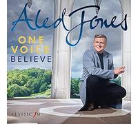 Aled Jones – One Voice: Beleive