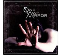One-Way Mirror