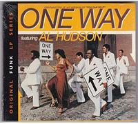 One Way - One Way Featuring Al Hudson