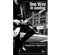 One Way Or Another - Stéphane Signoret - The Melmac Cat - broché - Roman