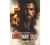One Way Out