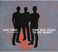 One Way Road to My Heart / Amc Trio W. Randy Brecker