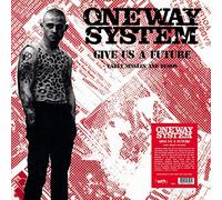One Way System - Give Us a Future: the Singles and Demos