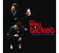 One Way Ticket - And Life Just Simply Moves Along