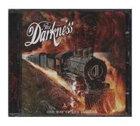 The Darkness – One Way Ticket To Hell.. – CD audio – Neuf