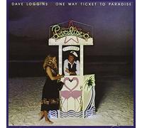 One Way Ticket to Paradise by Dave Loggins (2009-03-17)