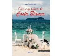 One-way ticket to the Costa Blanca