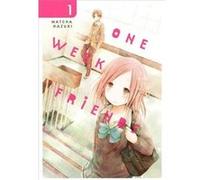 One Week Friends Vol 1 Matcha Hazuki, Matcha Hazuki (Auteur)