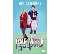 One W irlfriend Monica Murphy (Auteur), Benjamin Mallais (Traduction), Mai Franiak (Illustration)
