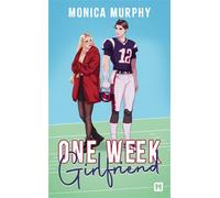 One Week Girlfriend - Monica Murphy - Milady - Poche - Roman