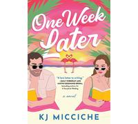One Week Later - KJ Micciche - Cosmo Reads - ebook (ePub) - Livre