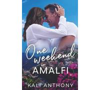 One Weekend in Amalfi