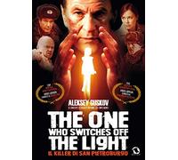 One Who Switches Off The Light-Il Killer Di San Pietroburgo [Import]
