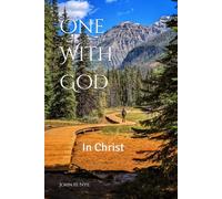 One With God: In Christ