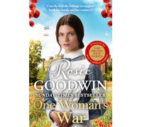 One Woman's War: THE SECOND BOOK IN THE SUNDAY TIMES BESTSELLING RAGS TO RICHES SERIES