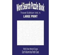 One Word Wonders Travel Edition Vol. 4 Word Search Puzzle Book: LARGE PRINT Word Searches with Solo Clues .. 50+ Entertaining Puzzles to Keep Your ... .. Great Gift for Family Friends and Holidays