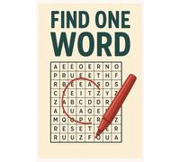 One Word Word Search Puzzle Book: Word Searches with Easy to Read Print about Find the One Word,One Word Per Puzzle, Solo Word Search and More| 6x9 ... Gift for Vacations, Holidays and Free Times