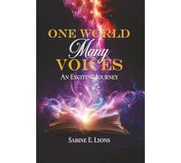 One World Many Voices: An Exciting Journey