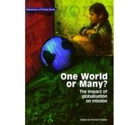 One World or Many?, Globalization of Mission Series