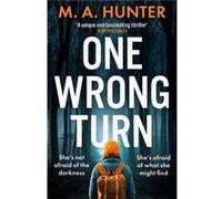 One Wrong Turn by M A Hunter Hardcover Book M A Hunter (Auteur)