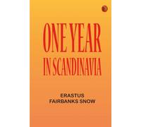 One Year in Scandinavia