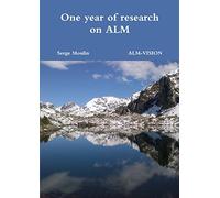 One year of research on ALM
