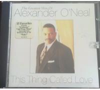 O'Neal, Alexander - This Thing Called Love-Greatest Hits