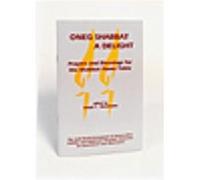 Oneg Shabbat a Delight by Joseph F. Mendelsohn Joseph F. Mendelsohn (Auteur)