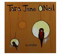 O'Neil, Tara Jane - in Circles [Import]