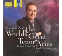 O'Neill, Dennis - World's Tenor Arias