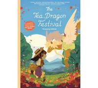 O'Neill, K. - The Tea Dragon Festival Treasury Edition