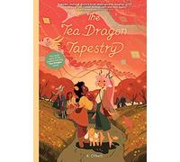 O'Neill, K. - The Tea Dragon Tapestry