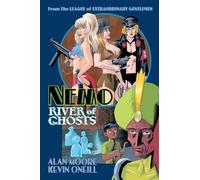 O'Neill, Kevin - Nemo: River of Ghosts