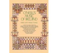 Miles krassen : o'neill's music of ireland (revised) over 1,000 fiddle tunes - violon