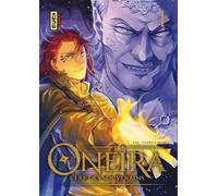 Oneira - L'ère des souverains - Tome 1