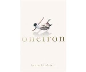 Oneiron by Laura Lindstedt Unknown (Auteur)
